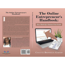Load image into Gallery viewer, The Online Entrepreneur’s Handbook: How I Built my E-Business from Scratch - Rose 4U Beauty