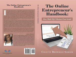 The Online Entrepreneur’s Handbook: How I Built my E-Business from Scratch